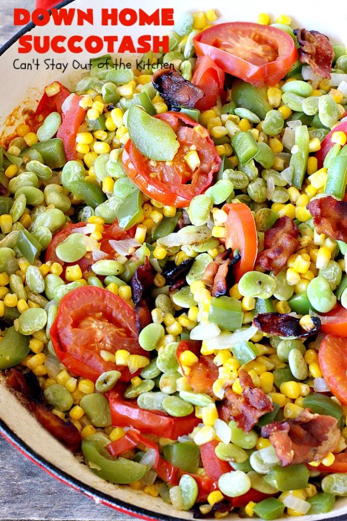 Down Home Succotash | Can't Stay Out of the Kitchen | this is my favorite way to enjoy #succotash. This easy #recipe includes #bacon & Roma #tomatoes along with the #corn & #limabeans. It's a terrific #sidedish for company or family dinners. #glutenfree