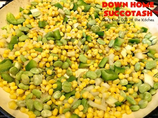 Down Home Succotash | Can't Stay Out of the Kitchen | this is my favorite way to enjoy #succotash. This easy #recipe includes #bacon & Roma #tomatoes along with the #corn & #limabeans. It's a terrific #sidedish for company or family dinners. #glutenfree