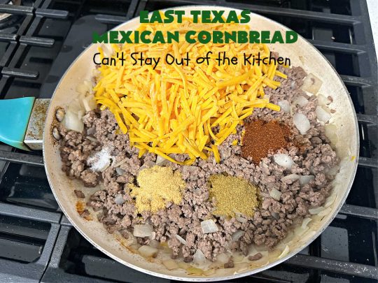 East Texas Mexican Cornbread | Can't Stay Out of the Kitchen | this fantastic layered #cornbread has a #GroundBeef layer in the middle that includes #CheddarCheese. The #cornbread layers include #CreamedCorn & #JalapeñoPeppers. Great for any #TexMex meal especially when served hot right out of the oven! #CincoDeMayo #Mexican #EastTexas #MexicanCornbread #EastTexasMexicanCornbread