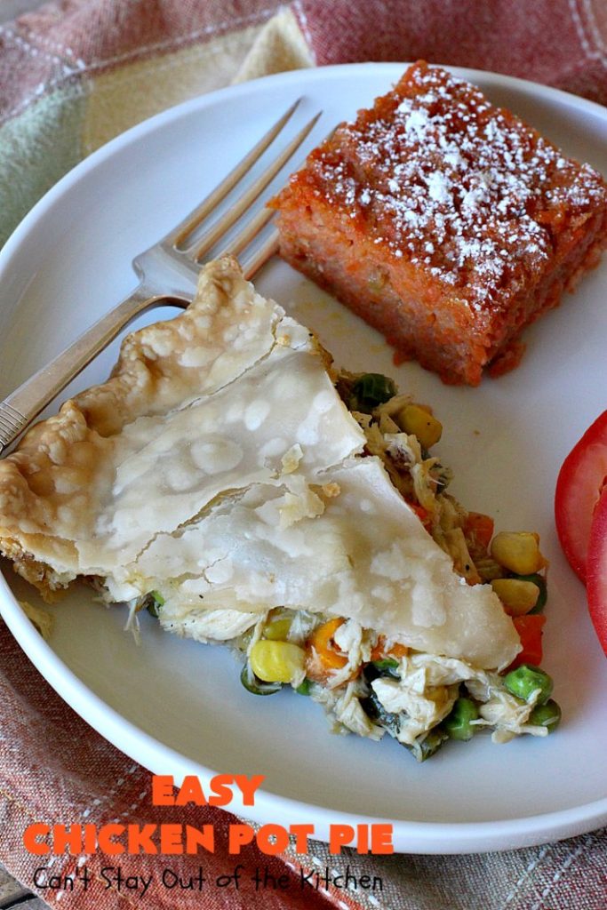 Easy Chicken Pot Pie | Can't Stay Out of the Kitchen | this delightful #GooseberryPatch #recipe uses only 7 ingredients! It takes 10 minutes to prepare & 45 minutes to bake. Perfect for company or #holiday dinners. Easiest #ChickenPotPie you'll ever make. #PotPie #EasyChickenPotPie #Chicken