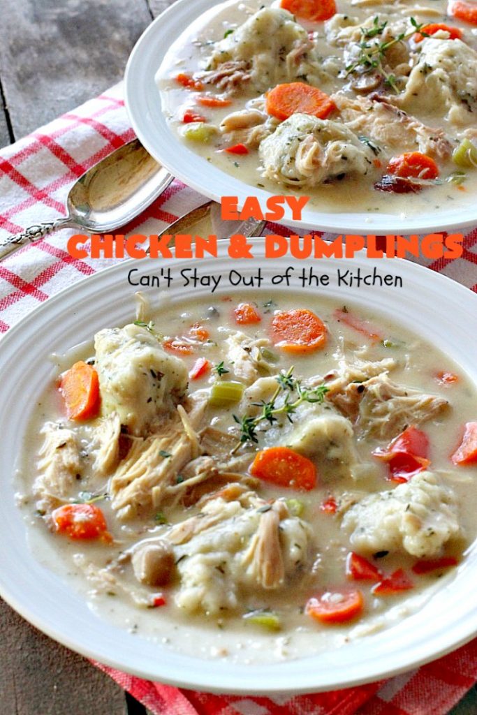 Easy Chicken and Dumplings | Can't Stay Out of the Kitchen | this #chicken #soup is absolutely fantastic. We drooled over every bite. So warm, comforting and perfect for winter. I made #glutenfree #dumplings but you can make regular flour dumplings if you prefer.