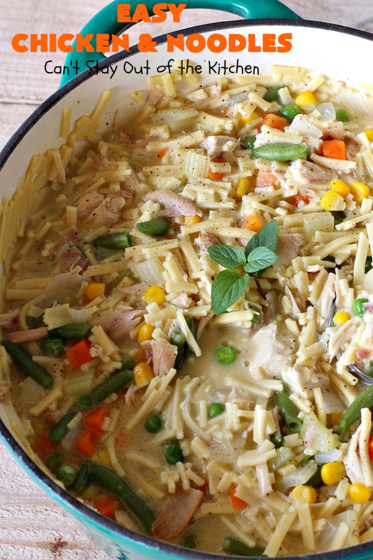 Easy Chicken and Noodles | Can't Stay Out of the Kitchen | This amazing #ChickenAndNoodles #recipe is irresistible & mouthwatering comfort food. Can be made for weeknight dinners in less than 30 minutes! #chicken #noodles #soup #EasyChickenAndNoodles