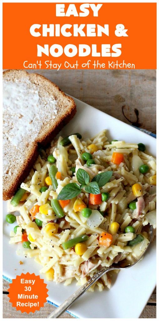 Easy Chicken and Noodles | Can't Stay Out of the Kitchen | This amazing #ChickenAndNoodles #recipe is irresistible & mouthwatering comfort food. Can be made for weeknight dinners in less than 30 minutes! #chicken #noodles #soup #EasyChickenAndNoodles
