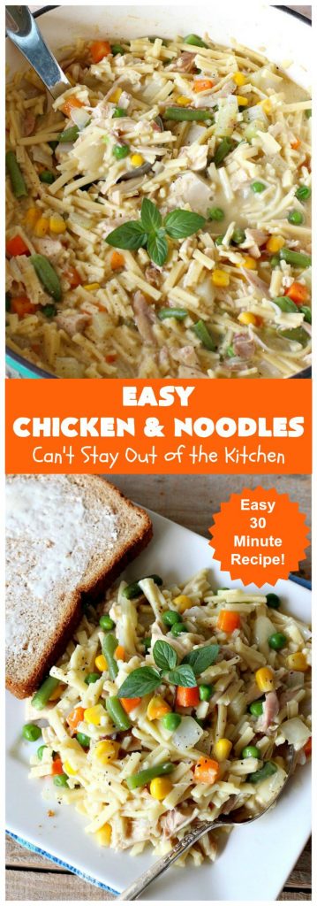 Easy Chicken & Noodles | Can't Stay Out of the Kitchen