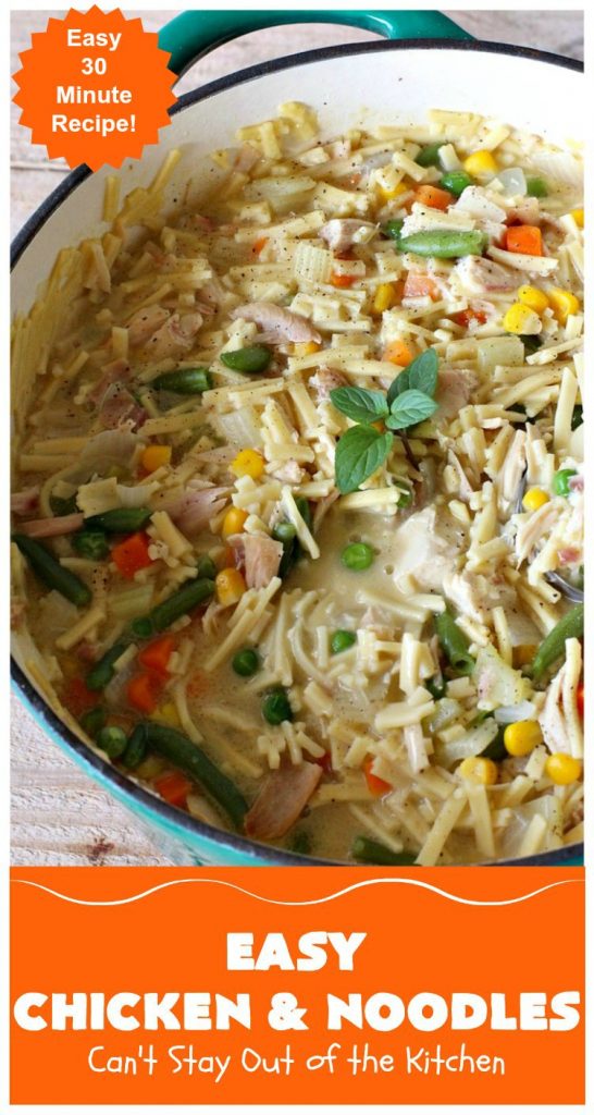 Easy Chicken and Noodles | Can't Stay Out of the Kitchen | This amazing #ChickenAndNoodles #recipe is irresistible & mouthwatering comfort food. Can be made for weeknight dinners in less than 30 minutes! #chicken #noodles #soup #EasyChickenAndNoodles