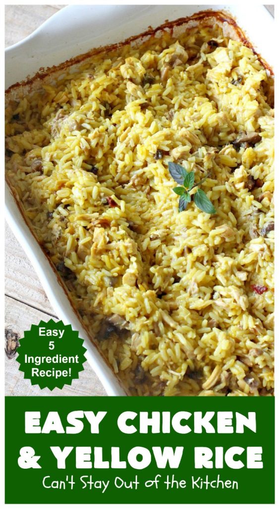 Easy Chicken and Yellow Rice | Can't Stay Out of the Kitchen | this easy 5-ingredient #chicken #casserole is fantastic. It's marvelous for weeknight dinners since it can be oven ready in 5 minutes! Our company loved this delicious main dish. #rice #YellowRice #mushrooms #EasyChickenAndYellowRice
