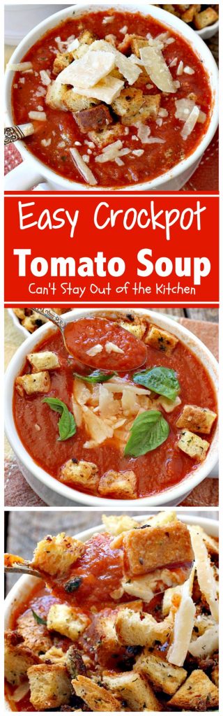 Easy Crockpot Tomato Soup | Can't Stay Out of the Kitchen
