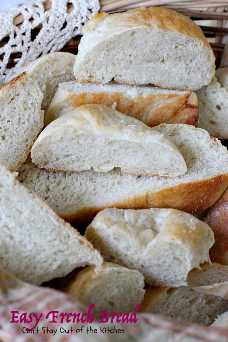 Easy French Bread | Can't Stay Out of the Kitchen