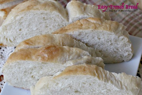 Easy French Bread | Can't Stay Out of the Kitchen | one of the easiest #Frenchbread recipes you'll ever try. This is one of our favorite dinner #bread recipes.