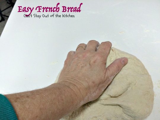 Easy French Bread | Can't Stay Out of the Kitchen | one of the easiest #Frenchbread recipes you'll ever try. This is one of our favorite dinner #bread recipes.