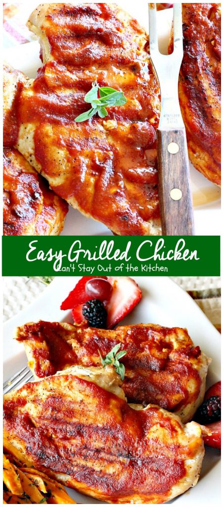 Easy Grilled Chicken | Can't Stay Out of the Kitchen | Easy & delicious 3-ingredient #chicken entree with a homemade #BBQ sauce. #glutenfree