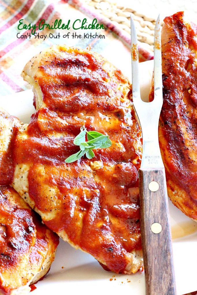 Easy Grilled Chicken | Can't Stay Out of the Kitchen | Easy & delicious 3-ingredient #chicken entree with a homemade #BBQ sauce. #glutenfree