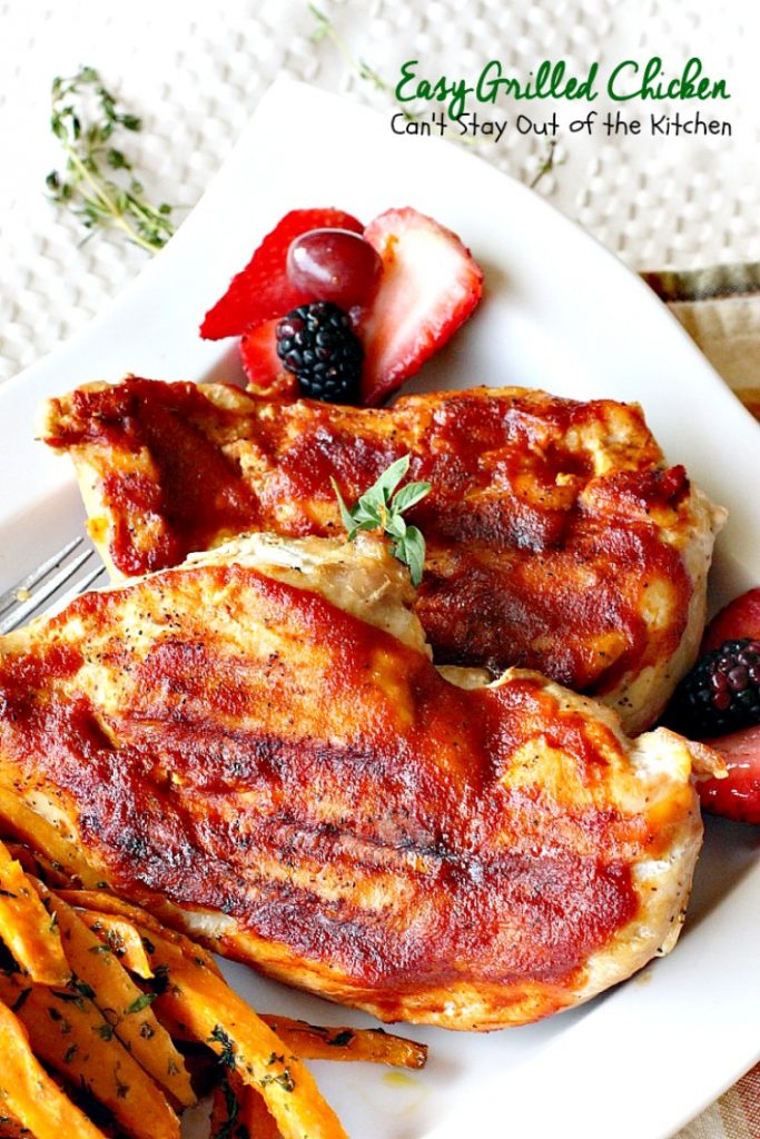 Easy Grilled Chicken | Can't Stay Out of the Kitchen | Easy & delicious 3-ingredient #chicken entree with a homemade #BBQ sauce. #glutenfree