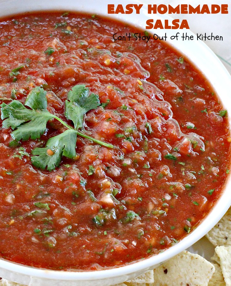 Easy Homemade Salsa | Can't Stay Out of the Kitchen | This incredibly delicious and easy 5-ingredient #salsa is terrific for any party. It's always a hit with everyone! #appetizer #TexMex #vegan #glutenfree