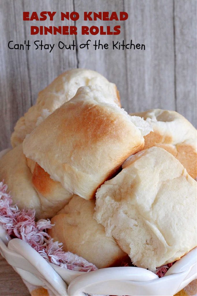 Easy No Knead Dinner Rolls | Can't Stay Out of the Kitchen | this incredibly easy 6-ingredient #recipe is the best #DinnerRoll recipe ever! The dough is kneaded in the #breadmaker so there's no kneading or stirring! If your family enjoys dinner rolls this is the perfect recipe for family, company or #holiday dinners. Everyone will rave over them and beg you to make them again! #bread #HolidaySideDish #NoKneadDinnerRolls #EasyNoKneadDinnerRolls #HolidayDinnerRolls #CompanyDinnerRolls
