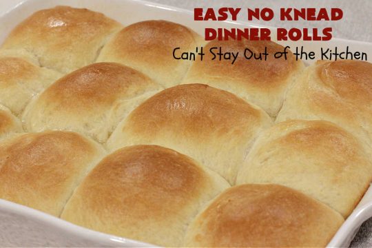 Easy No Knead Dinner Rolls | Can't Stay Out of the Kitchen | this incredibly easy 6-ingredient #recipe is the best #DinnerRoll recipe ever! The dough is kneaded in the #breadmaker so there's no kneading or stirring! If your family enjoys dinner rolls this is the perfect recipe for family, company or #holiday dinners. Everyone will rave over them and beg you to make them again! #bread #HolidaySideDish #NoKneadDinnerRolls #EasyNoKneadDinnerRolls #HolidayDinnerRolls #CompanyDinnerRolls