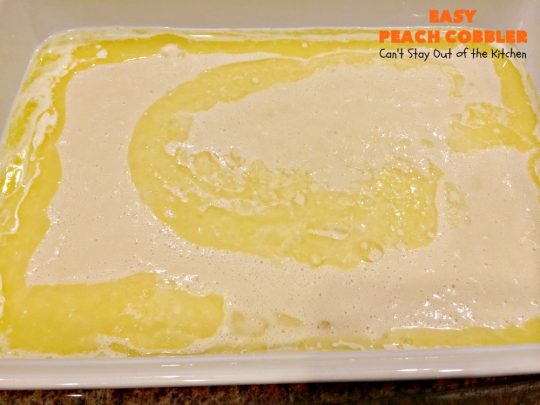 Easy Peach Cobbler | Can't Stay Out of the Kitchen | fantastic #peachcobbler recipe that's perfect for a #summer #dessert. #peaches