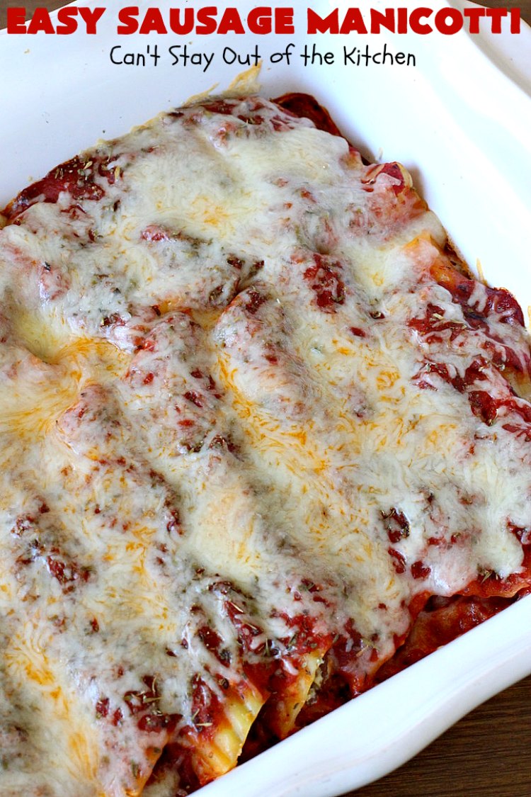Easy Sausage Manicotti | Can't Stay Out of the Kitchen | this easy 6-ingredient #recipe is fantastic. If you enjoy #pasta this one uses #ItalianSausage, #RicottaCheese & #MozzarellaCheese. Kid-friendly & family approved! #manicotti #EasySausageManicotti