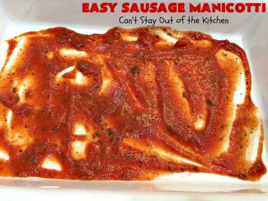 Easy Sausage Manicotti | Can't Stay Out of the Kitchen | this easy 6-ingredient #recipe is fantastic. If you enjoy #pasta this one uses #ItalianSausage, #RicottaCheese & #MozzarellaCheese. Kid-friendly & family approved! #manicotti #EasySausageManicotti