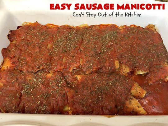 Easy Sausage Manicotti | Can't Stay Out of the Kitchen | this easy 6-ingredient #recipe is fantastic. If you enjoy #pasta this one uses #ItalianSausage, #RicottaCheese & #MozzarellaCheese. Kid-friendly & family approved! #manicotti #EasySausageManicotti