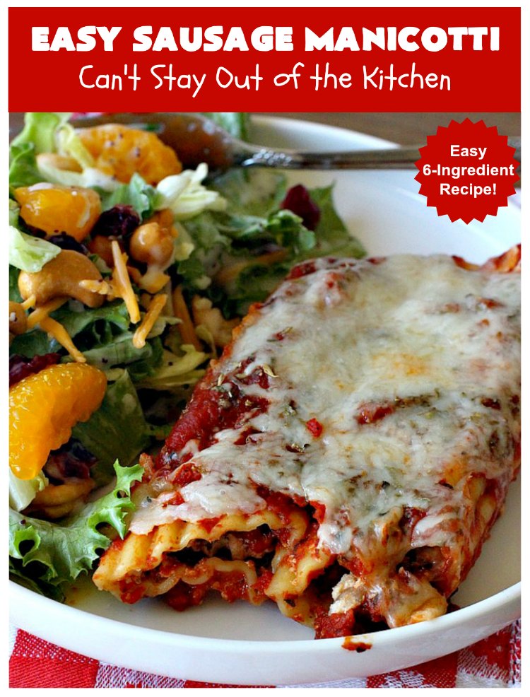 Easy Sausage Manicotti | Can't Stay Out of the Kitchen | this easy 6-ingredient #recipe is fantastic. If you enjoy #pasta this one uses #ItalianSausage, #RicottaCheese & #MozzarellaCheese. Kid-friendly & family approved! #manicotti #EasySausageManicotti