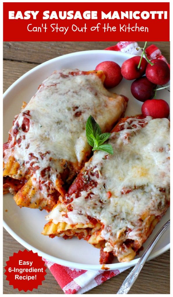 Easy Sausage Manicotti | Can't Stay Out of the Kitchen | this easy 6-ingredient #recipe is fantastic. If you enjoy #pasta this one uses #ItalianSausage, #RicottaCheese & #MozzarellaCheese. Kid-friendly & family approved! #manicotti #EasySausageManicotti