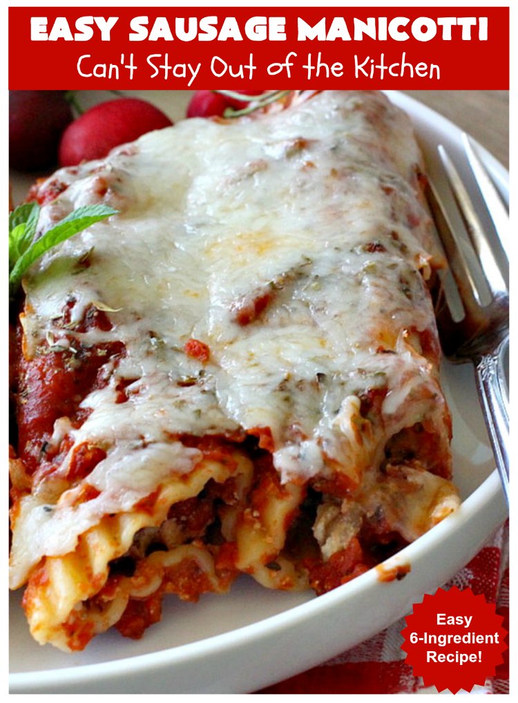 Easy Sausage Manicotti | Can't Stay Out of the Kitchen | this easy 6-ingredient #recipe is fantastic. If you enjoy #pasta this one uses #ItalianSausage, #RicottaCheese & #MozzarellaCheese. Kid-friendly & family approved! #manicotti #EasySausageManicotti