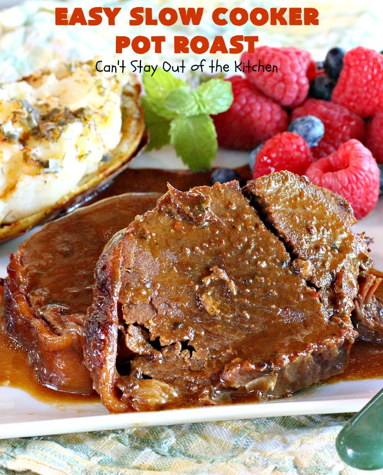 Easy Slow Cooker Pot Roast | Can't Stay Out of the Kitchen | incredibly easy 4-ingredient #beef pot roast. Also called 3-packet pot roast. Flavorful, delicious & easy since it's made in the #crockpot.