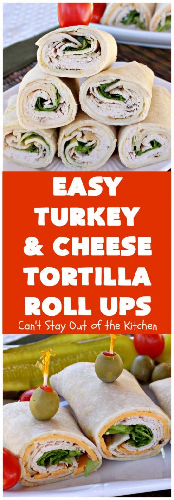 Easy Turkey and Cheese Tortilla Roll Ups | Can't Stay Out of the Kitchen | these fantastic wraps make a terrific treat for #tailgating parties, potlucks or soccer games. Easy & delicious. #sandwiches #cheese #TurkeySandwiches #TurkeyWraps #TurkeyRollUps #PepperJackCheese #SwissCheese #CheddarCheese