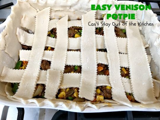 Easy Venison Potpie | Can't Stay Out of the Kitchen | this easy #Potpie #recipe will knock your socks off! If you have family members that hunt, this is a fantastic way to use up ground or chunk #venison. #DeerMeat #EasyVenisonPotPie