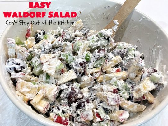 Easy Waldorf Salad | Can't Stay Out of the Kitchen | this luscious #GooseberryPatch #recipe uses #apples, #raisins, #grapes, #celery & #walnuts. This is the perfect #FruitSalad for #Christmas & other #holiday menus. It can be prepared in under 10 minutes. #salad #WaldorfSalad #EasyWaldorfSalad #GlutenFree #HolidaySideDish