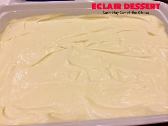 Eclair Dessert | Can't Stay Out of the Kitchen | incredibly easy 5-ingredient #dessert. This one tastes like eating #chocolate #Eclairs but is so much easier to make. This delectable dessert can be made in about 10 minutes! Perfect for #holidays like #Valentine'sDay & #Easter.