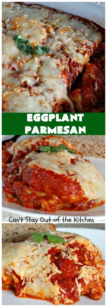 Eggplant Parmesan | Can't Stay Out of the Kitchen