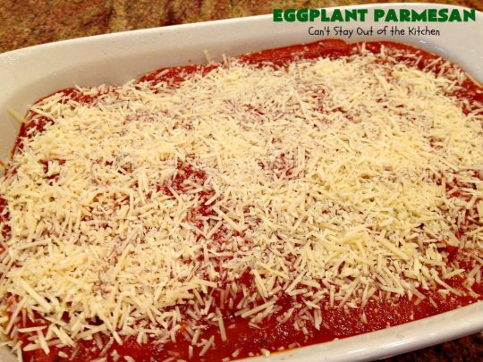 Eggplant Parmesan | Can't Stay Out of the Kitchen | this is my favorite #recipe for #EggplantParmesan. It's absolutely scrumptious & terrific for a side dish or as a main dish for #MeatlessMondays. It's gooey & cheesy from #Parmesan & #MozzarellaCheese. #Italian #ItalianMainDish #eggplant #BestEggplantParmesan