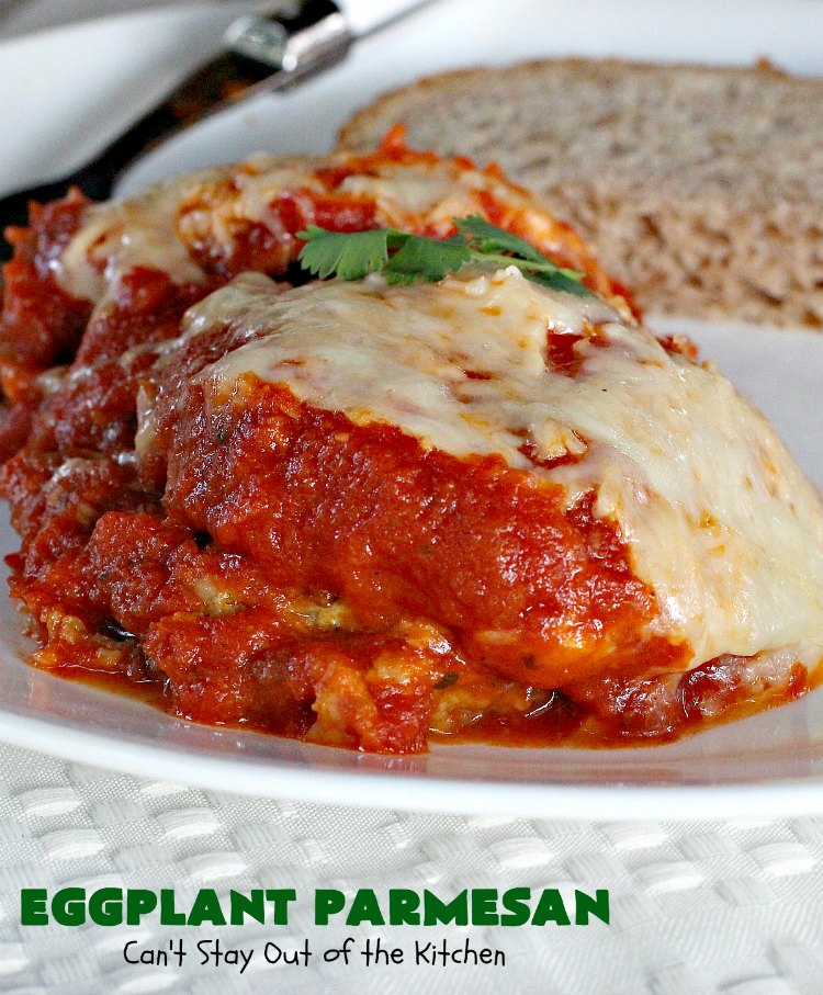 Eggplant Parmesan | Can't Stay Out of the Kitchen | this is my favorite #recipe for #EggplantParmesan. It's absolutely scrumptious & terrific for a side dish or as a main dish for #MeatlessMondays. It's gooey & cheesy from #Parmesan & #MozzarellaCheese. #Italian #ItalianMainDish #eggplant #BestEggplantParmesan