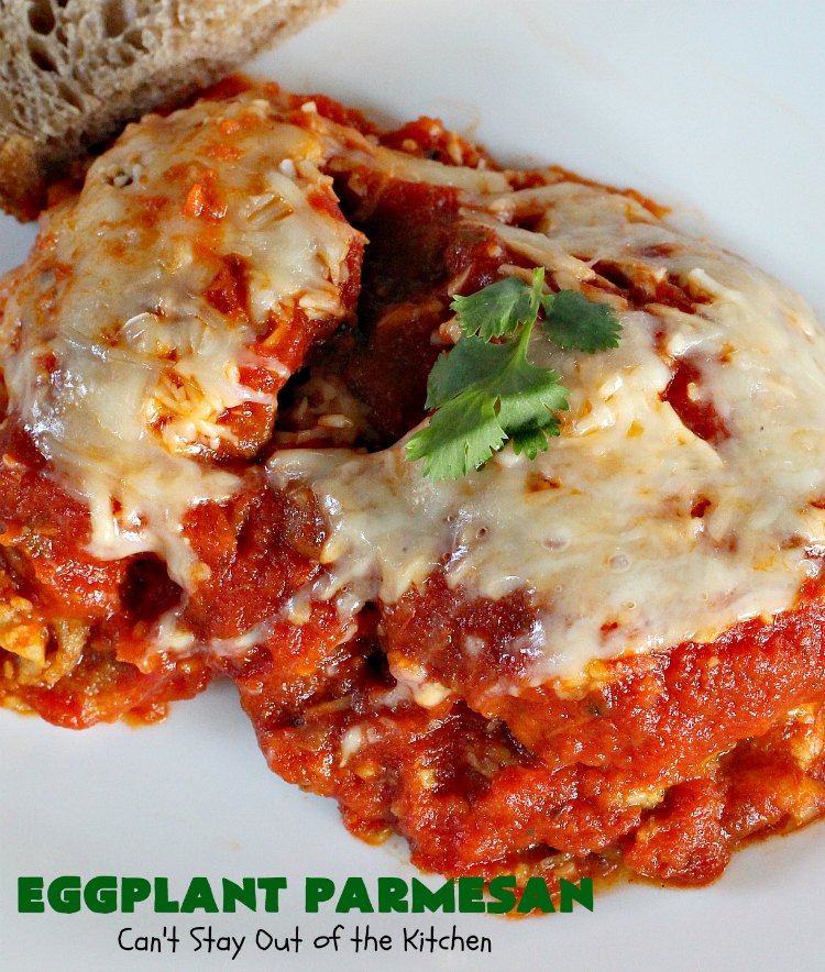 Eggplant Parmesan | Can't Stay Out of the Kitchen | this is my favorite #recipe for #EggplantParmesan. It's absolutely scrumptious & terrific for a side dish or as a main dish for #MeatlessMondays. It's gooey & cheesy from #Parmesan & #MozzarellaCheese. #Italian #ItalianMainDish #eggplant #BestEggplantParmesan