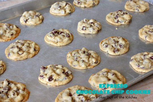 Expresso Chocolate Chip Cookies | Can't Stay Out of the Kitchen | these heavenly #cookies use #Expresso #ChocolateChips! They are rich, decadent & divine. Every bite will have your mouth watering. #chocolate #ChocolateDessert #holiday #tailgating #HolidayDessert #ChristmasCookieExchange #coffee #ExpressoChocolateChipCookies