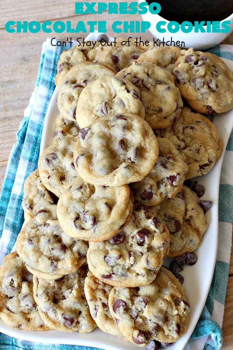 Expresso Chocolate Chip Cookies | Can't Stay Out of the Kitchen | these heavenly #cookies use #Expresso #ChocolateChips! They are rich, decadent & divine. Every bite will have your mouth watering. #chocolate #ChocolateDessert #holiday #tailgating #HolidayDessert #ChristmasCookieExchange #coffee #ExpressoChocolateChipCookies
