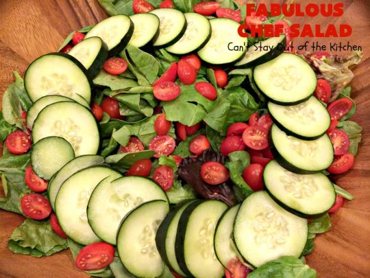 Fabulous Chef Salad | Can't Stay Out of the Kitchen | this amazing high protein #salad includes #turkey, #ham, hard-boiled #eggs & lots of veggies with a delicious homemade #saladdressing. It's one of our favorites. #glutenfree