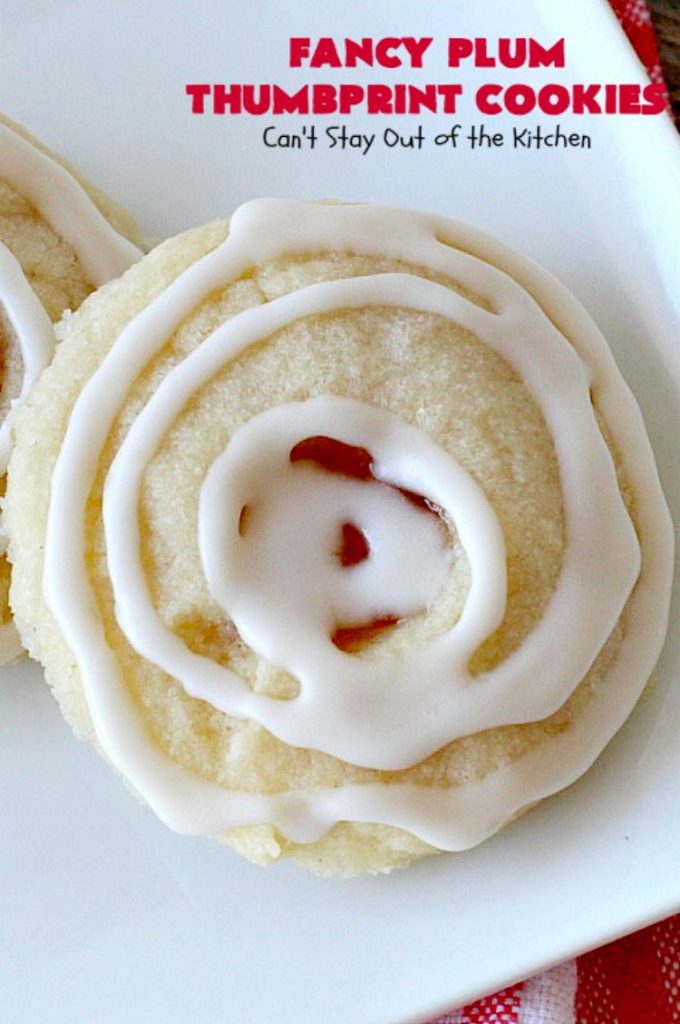 Fancy Plum Thumbprint Cookies | Can't Stay Out of the Kitchen | marvelous #cookie for any kind of #holiday, backyard BBQ, potluck or family reunion. #dessert
