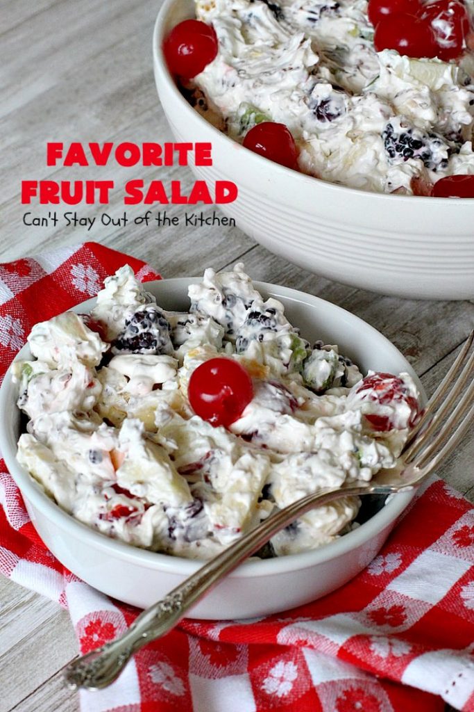 Favorite Fruit Salad | Can't Stay Out of the Kitchen | This creamy, fluffy #salad is the BEST! It's terrific for #MothersDay or #FathersDay or other summer #holiday potlucks or parties. #glutenfree #cherries #blackberries #kiwi