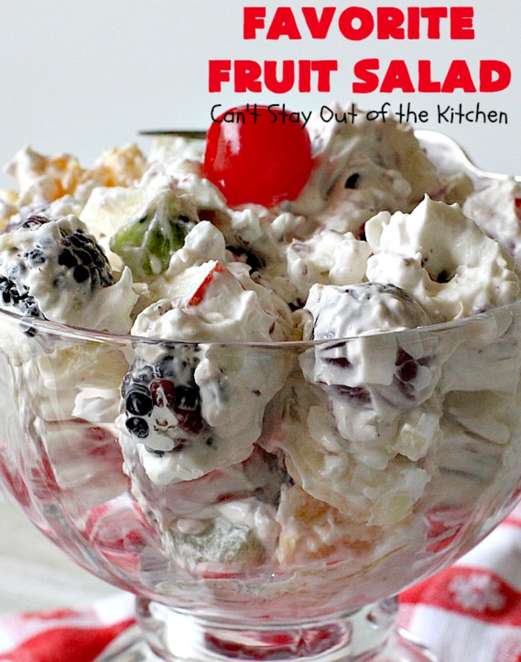 Favorite Fruit Salad | Can't Stay Out of the Kitchen | This creamy, fluffy #salad is the BEST! It's terrific for #MothersDay or #FathersDay or other summer #holiday potlucks or parties. #glutenfree #cherries #blackberries #kiwi