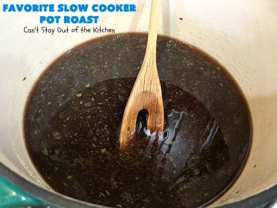 Favorite Slow Cooker Pot Roast | Can't Stay Out of the Kitchen | this family favorite #recipe always gets rave reviews whenever we make it. The #gravy is wonderful. If you enjoy #PotRoast this easy #SlowCooker version is perfect for you! #potatoes #carrots #mushrooms #beef #FavoriteSlowCookerPotRoast
