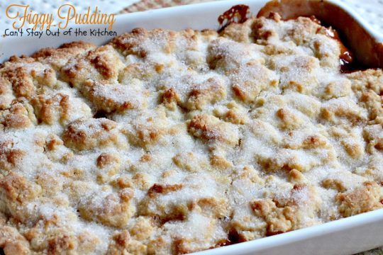 Figgy Pudding | Can't Stay Out of the Kitchen | celebrate the #holidays with this spectacular #dessert. #figs #cobbler