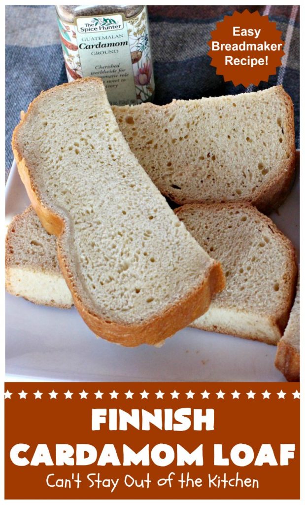 Finnish Cardamom Loaf | Can't Stay Out of the Kitchen | this fantastic home-baked #bread is so easy since it's made in the #breadmaker. Perfect for #breakfast or as a side for soup, chili or other comfort food meals. #cardamom #Finnish #Finland #FinnishCardamomLoaf #HomemadeBread