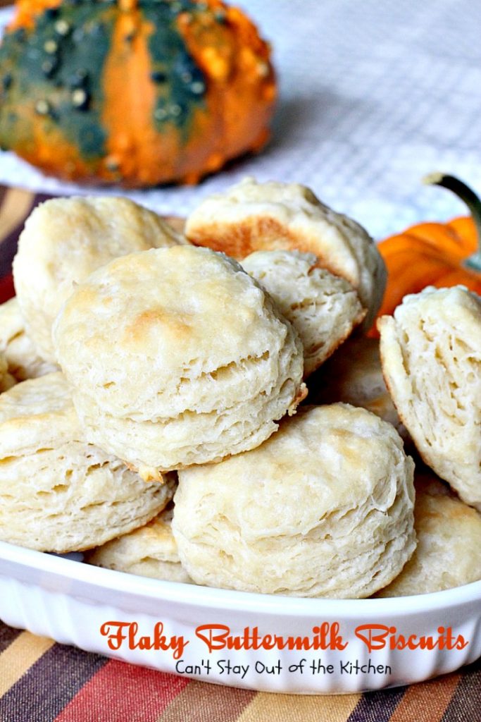 Flaky Buttermilk Biscuits| Can't Stay Out of the Kitchen | these wonderfully flaky #biscuits are great served with #sausagegravy for a #holiday #breakfast or for dinner.