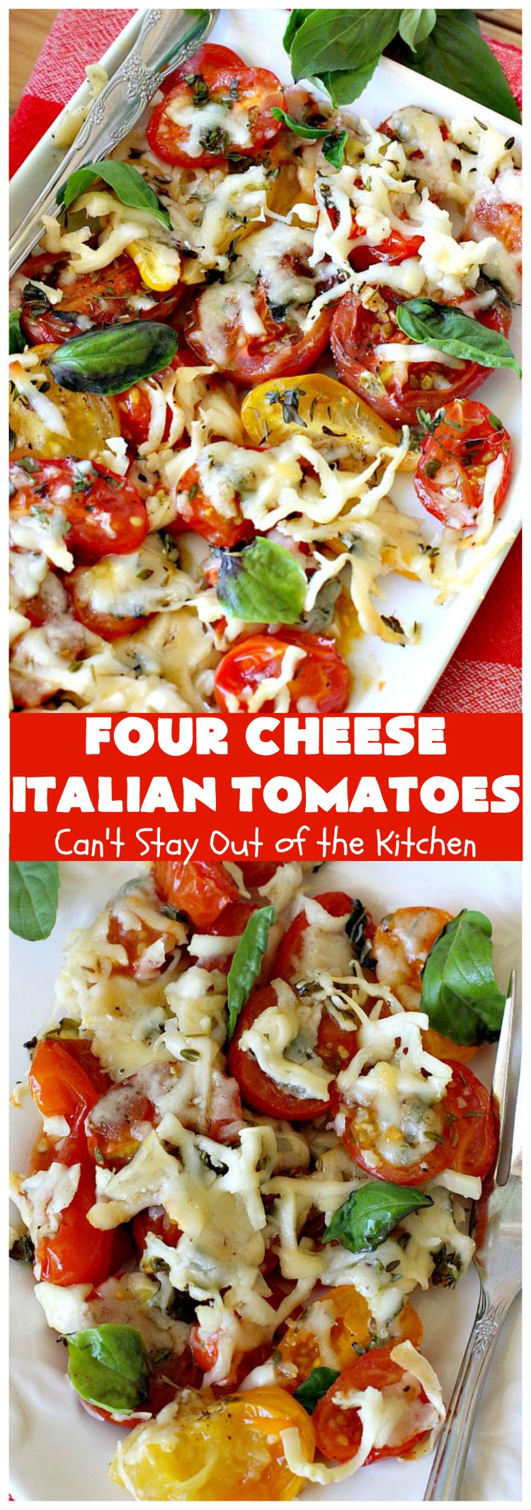 Four Cheese Italian Tomatoes | Can't Stay Out of the Kitchen | this fantastic #SideDish layers grape #tomatoes with #Italian seasonings & four kinds of #cheese. It's one of the most mouthwatering sides ever. Wonderful for company or #holiday dinners too. #RoastedTomatoes #ParmesanCheese #AsiagoCheese #MozzarellaCheese #RomanoCheese #BakedTomatoes #RoastedItalianTomatoes #GlutenFree #FourCheeseItalianTomatoes #Thanksgiving #Christmas