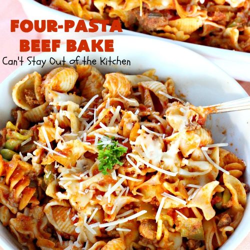 Four-Pasta Beef Bake | Can't Stay Out of the Kitchen | this quick & easy #Italian #pasta entree makes two casseroles. It's great for company or to provide a freezer meal to someone. #beef #groundbeef #cheese #mozzarellacheese #noodles #casserole