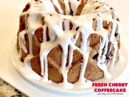 Fresh Cherry Coffeecake | Can't Stay Out of the Kitchen | this heavenly #coffeecake is perfect for #holiday, company or family #breakfasts or for #dessert. It tastes absolutely amazing. #cherries