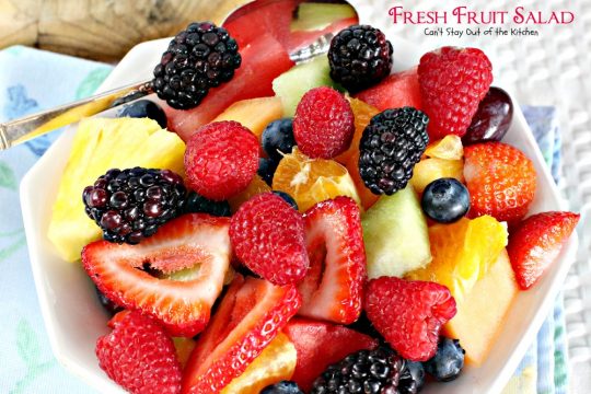 Fresh Fruit Salad | Can't Stay Out of the Kitchen | delicious #fruitsalad that's great to make for summer potlucks & #holidays. #fruit #salad #glutenfree #vegan